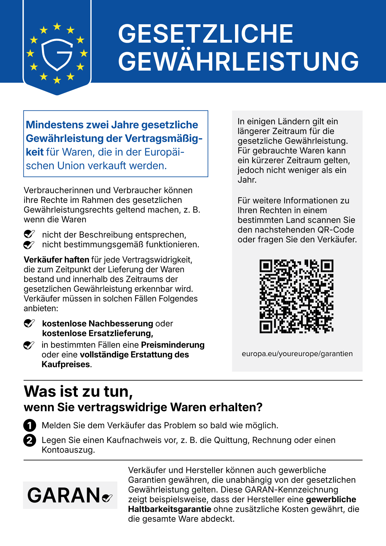 Gesetzliche Gewährleistung: Mindestens zwei Jahre gesetzliche Gewährleistung der Vertragsmäßigkeit für Waren, die in der Europäischen Union verkauft werden. Harmonisierte Mitteilung gemäß Durchführungsverordnung (EU) 2025/1960.